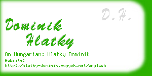 dominik hlatky business card